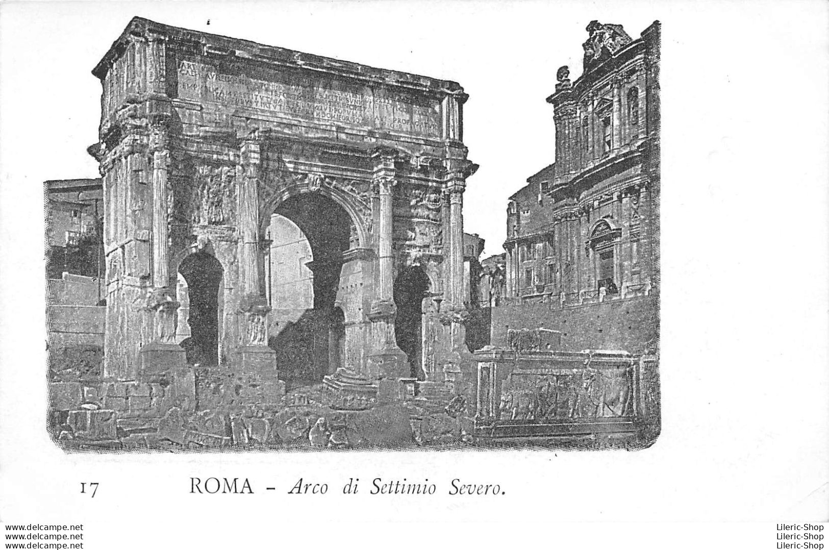 ROMA - Arco Di Settimio Severo- Precursore Vecchia Cartolina - Autres Monuments, édifices