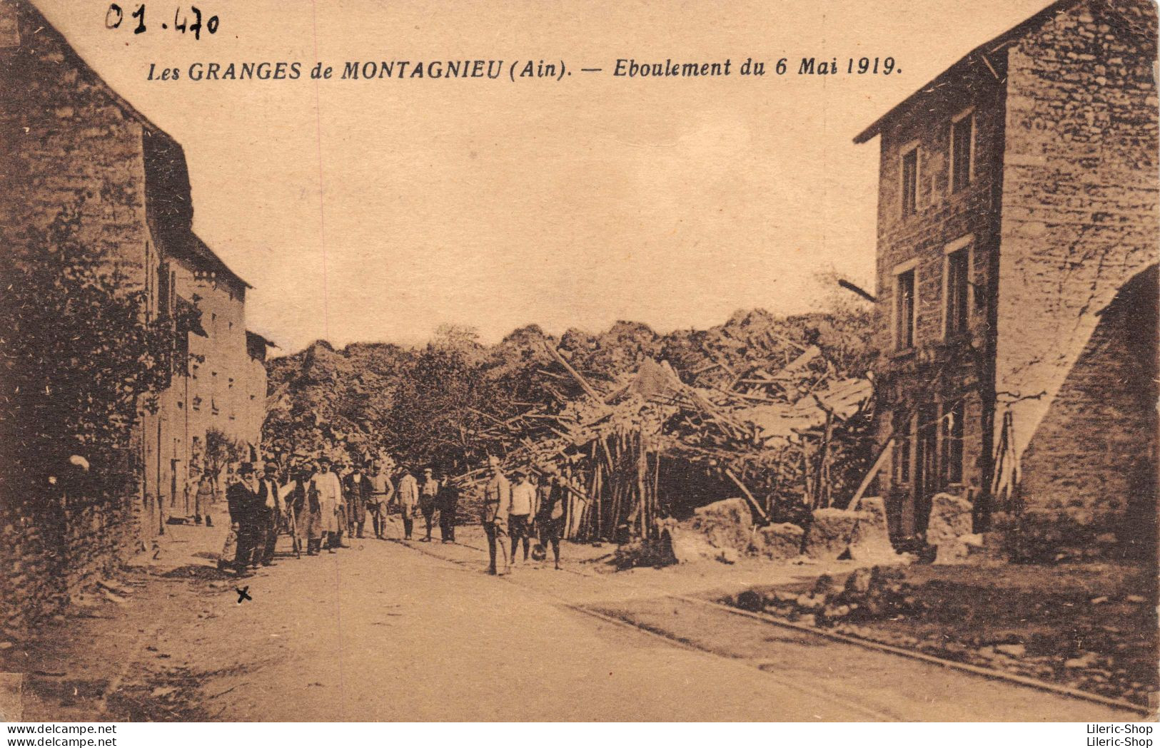 Les Granges De Montagnieu (Ain) - Eboulement Du 6 Mai 1919 - Photographie P. MARCELIN Rue St-Martin, BELLEY - Unclassified