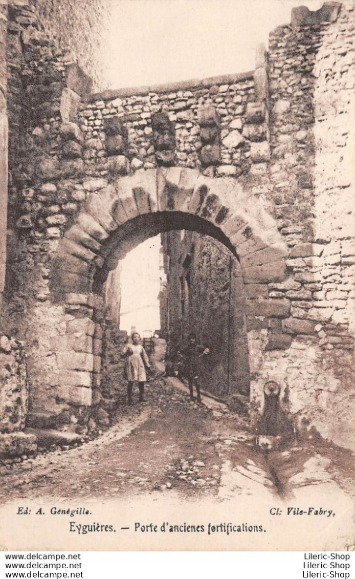 EYGUIÈRES (13) Porte D'anciennes Fortifications - Eyguieres
