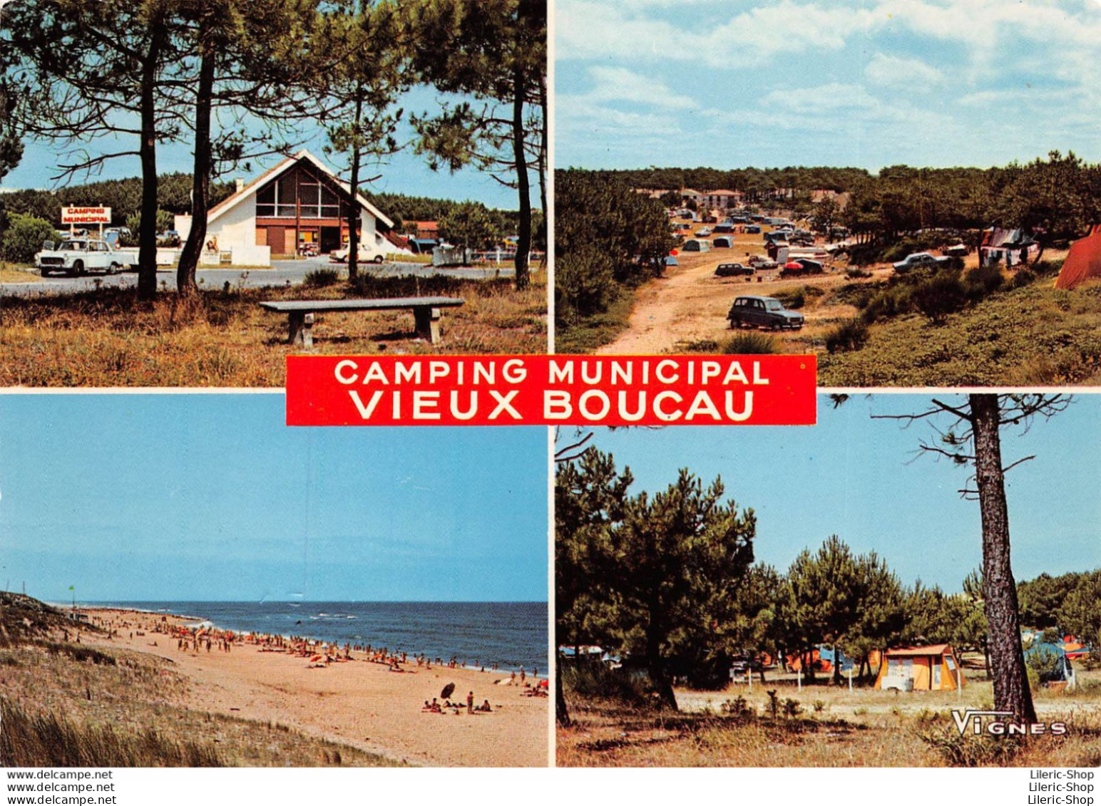 "VISAGE DES LANDES" VIEUX BOUCAU (40) Le Camping Municipal à Proximité De L'océan - La Plage. - Vieux Boucau