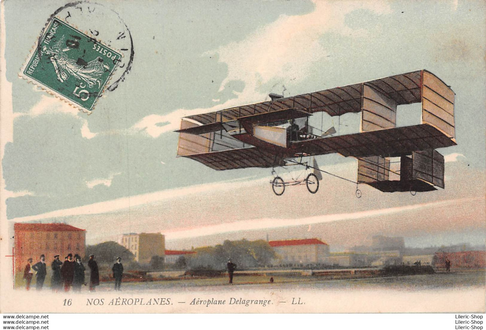 AVIATION - 16 NOS AÉROPLANES. - Aéroplane Delagrange. - LL. - ....-1914: Précurseurs