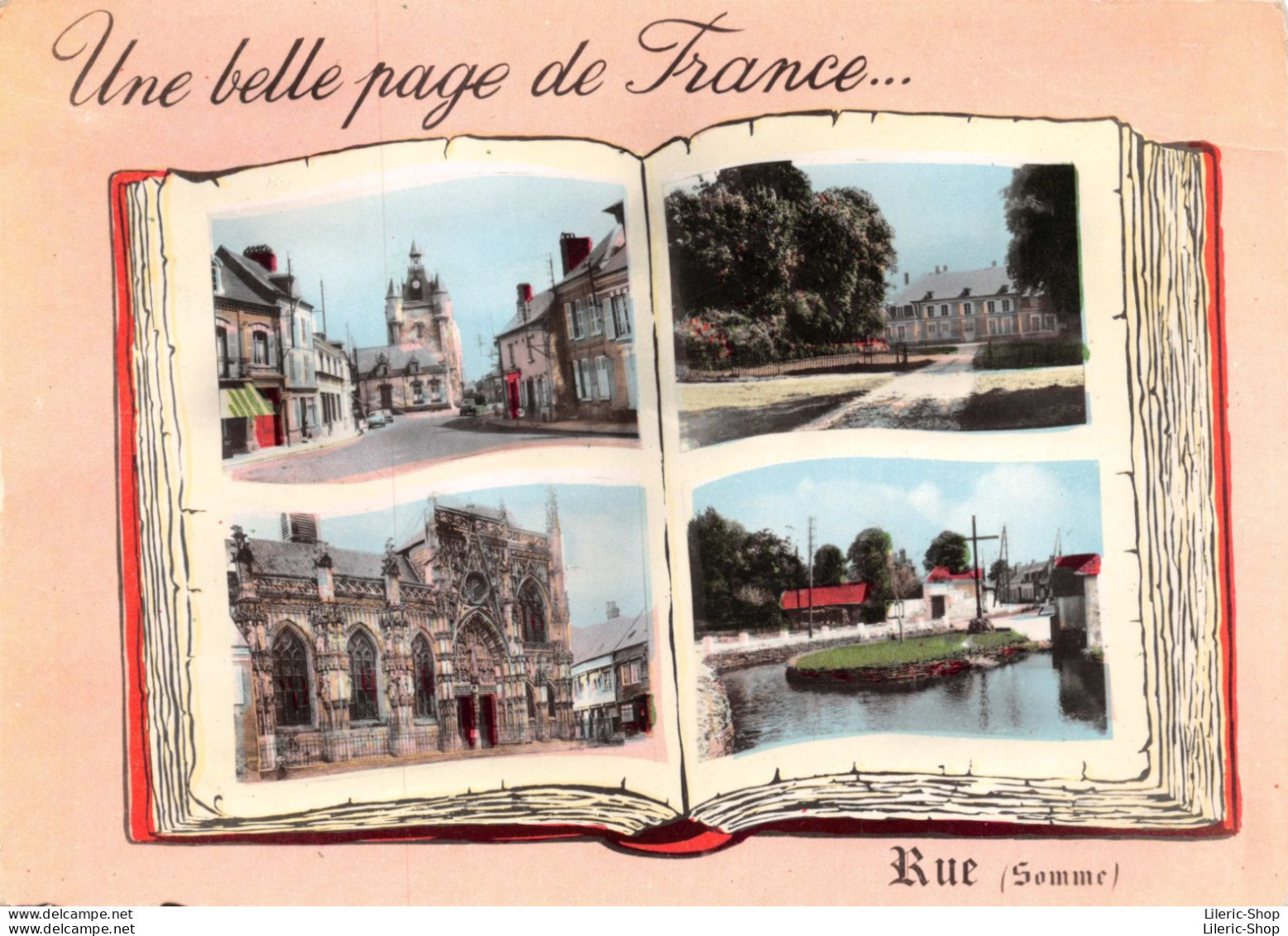 Une Belle Page De France.. Rue (Somme) - Multivues - Cpsm Dentelée GF - Rue