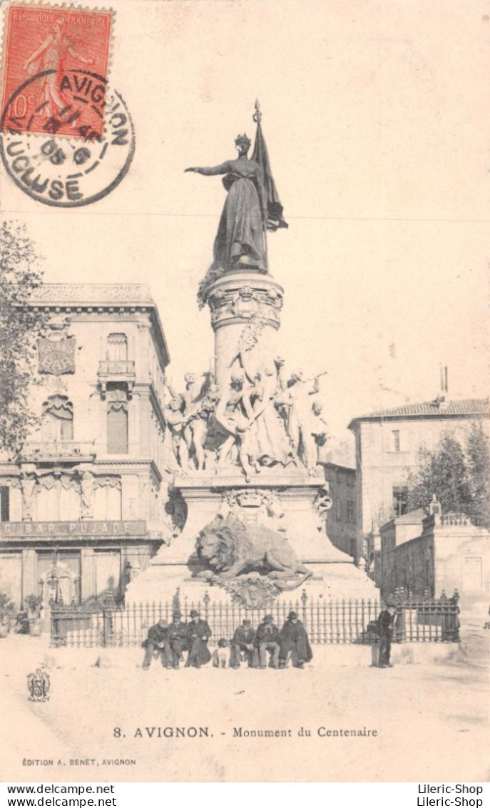 AVIGNON (84) Monument Du Centenaire - GRAND BAR PUJADE - EDITION A. BENET, AVIGNON Cpa 1905 - Avignon