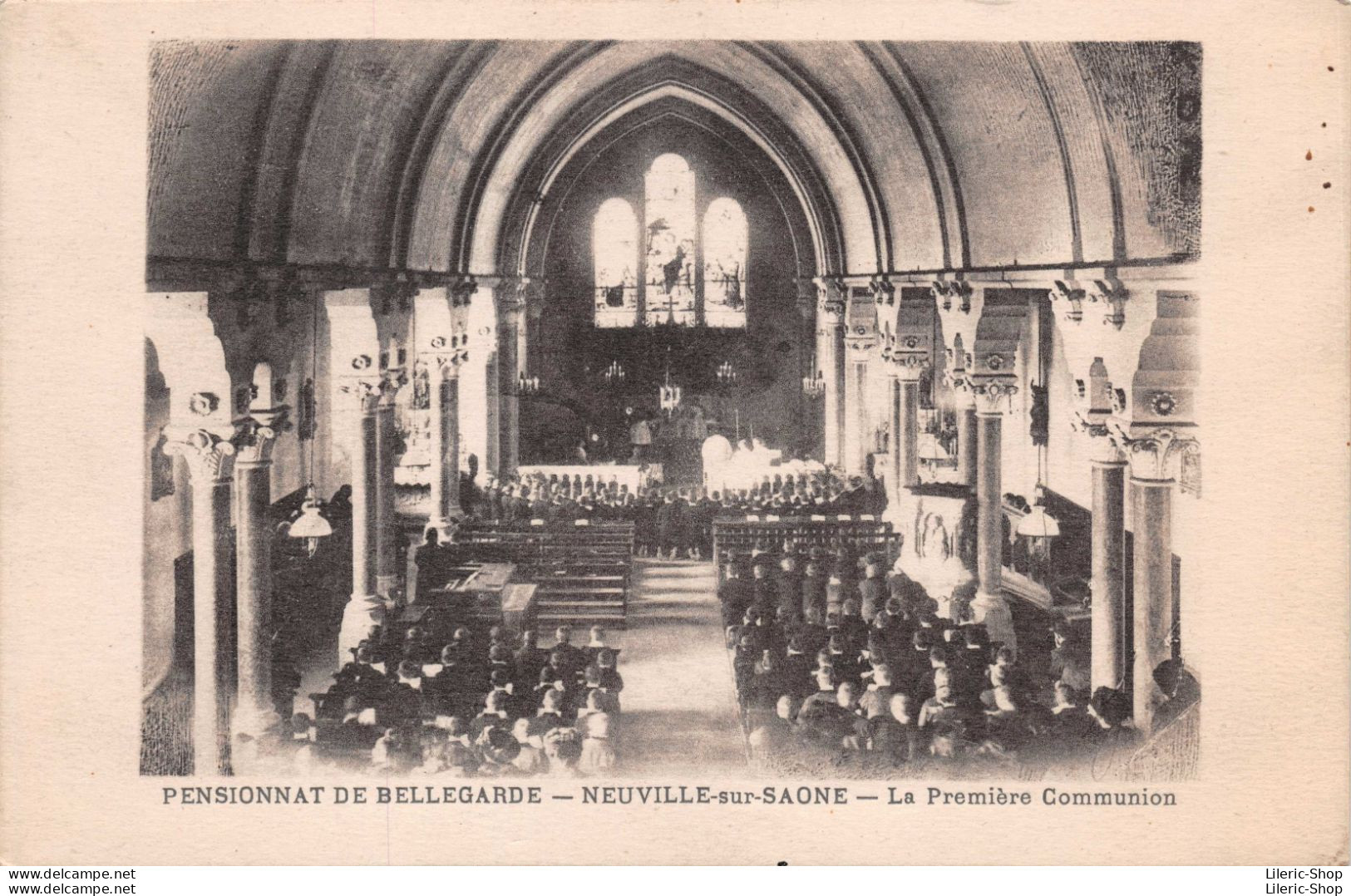 PENSIONNAT DE BELLEGARDE -NEUVILLE-sur-SAONE (69) La Première Communion Dans La Chapelle - Cpa 1947 - Neuville Sur Saone