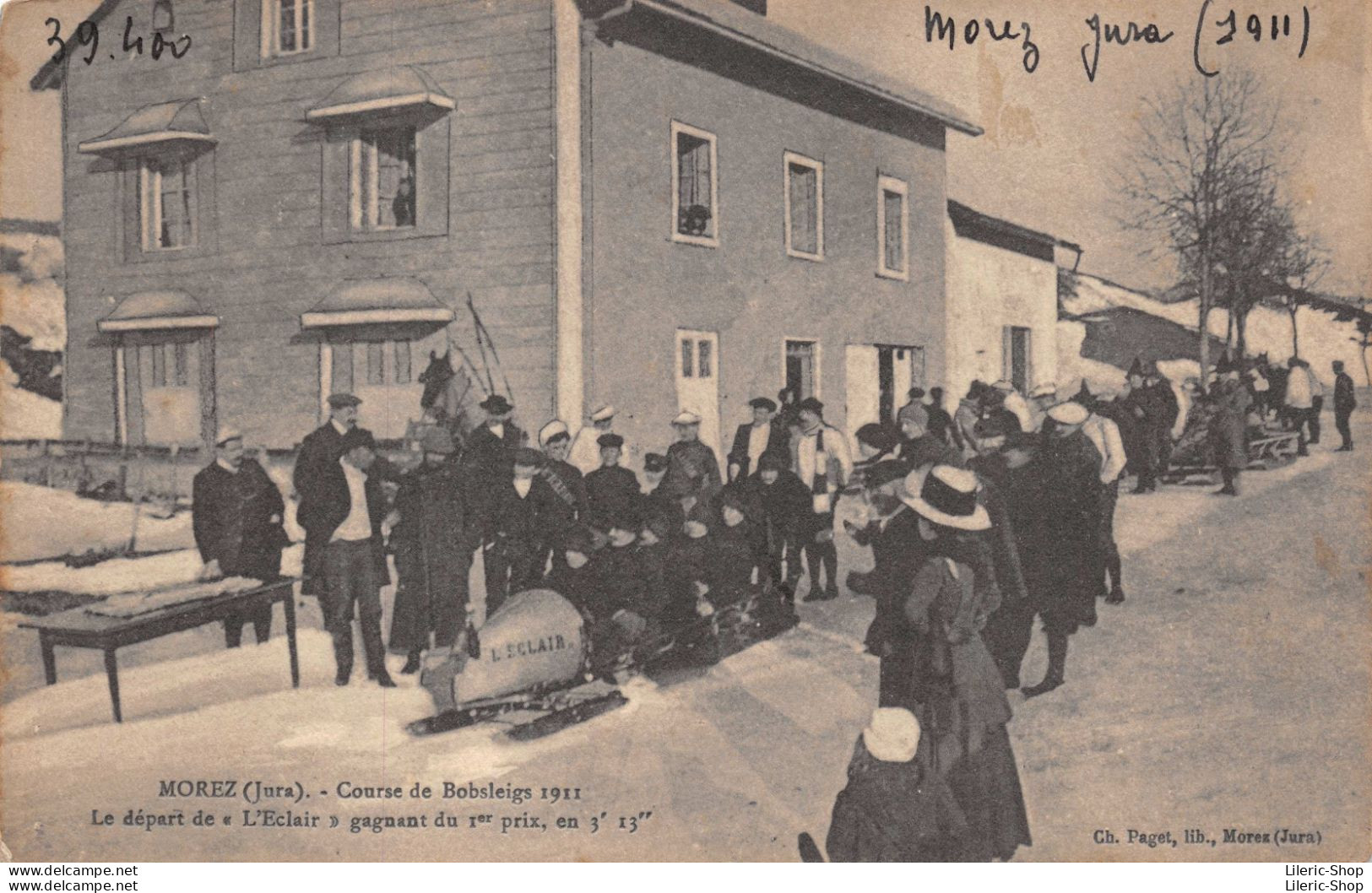 MOREZ (Jura). # SPORTS D'HIVER # Course De Bobsleigs 1911 Le Départ De « L'Eclair » Gagnant Du 1er Prix, En 3' 13" - Morez