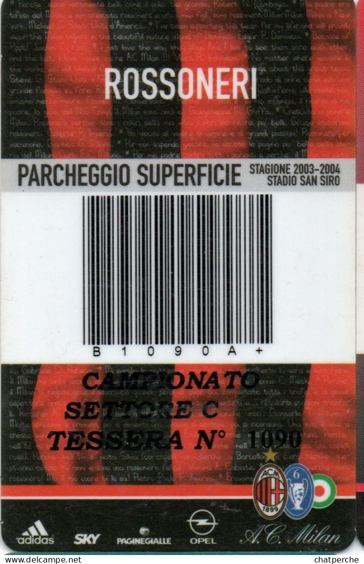 CARTE STATIONNEMENT BANDE MAGNETIQUE PARKING STADE SAN SIRO AC MILAN CAMPIONATO 2003 / 2004 ITALIE - Autres & Non Classés