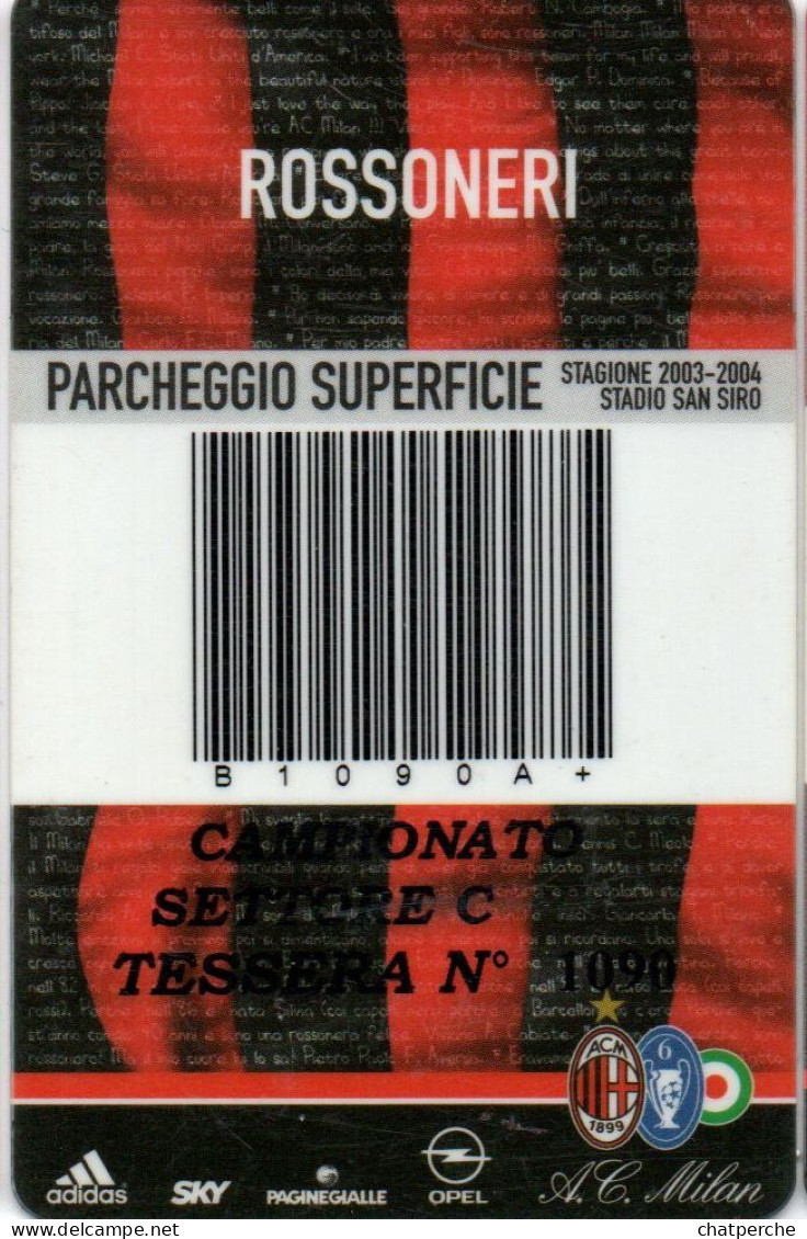 CARTE STATIONNEMENT BANDE MAGNETIQUE PARKING STADE SAN SIRO AC MILAN CAMPIONATO 2003 / 2004 ITALIE - Autres & Non Classés