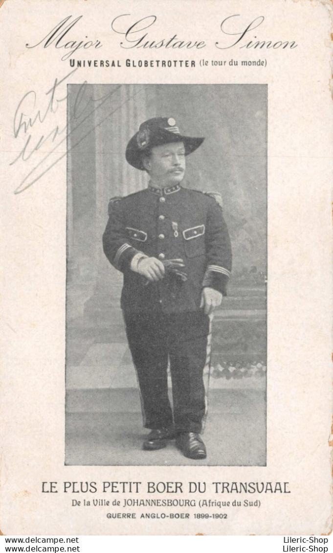 ZUID AFRIKA Guerre Anglo-Boer 1899 - 1902 Major Gustave Simon - Le Plus Petit Boer Du Transvaal - Guerres - Autres