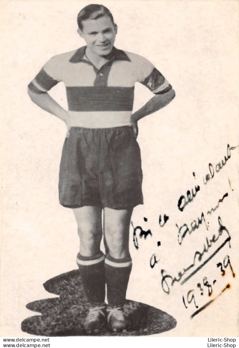 Photo Originale Snapshot - Footballeur Saison 1938-39 Avec Dédicace  format/size 87x62 Mm - Dédicacées