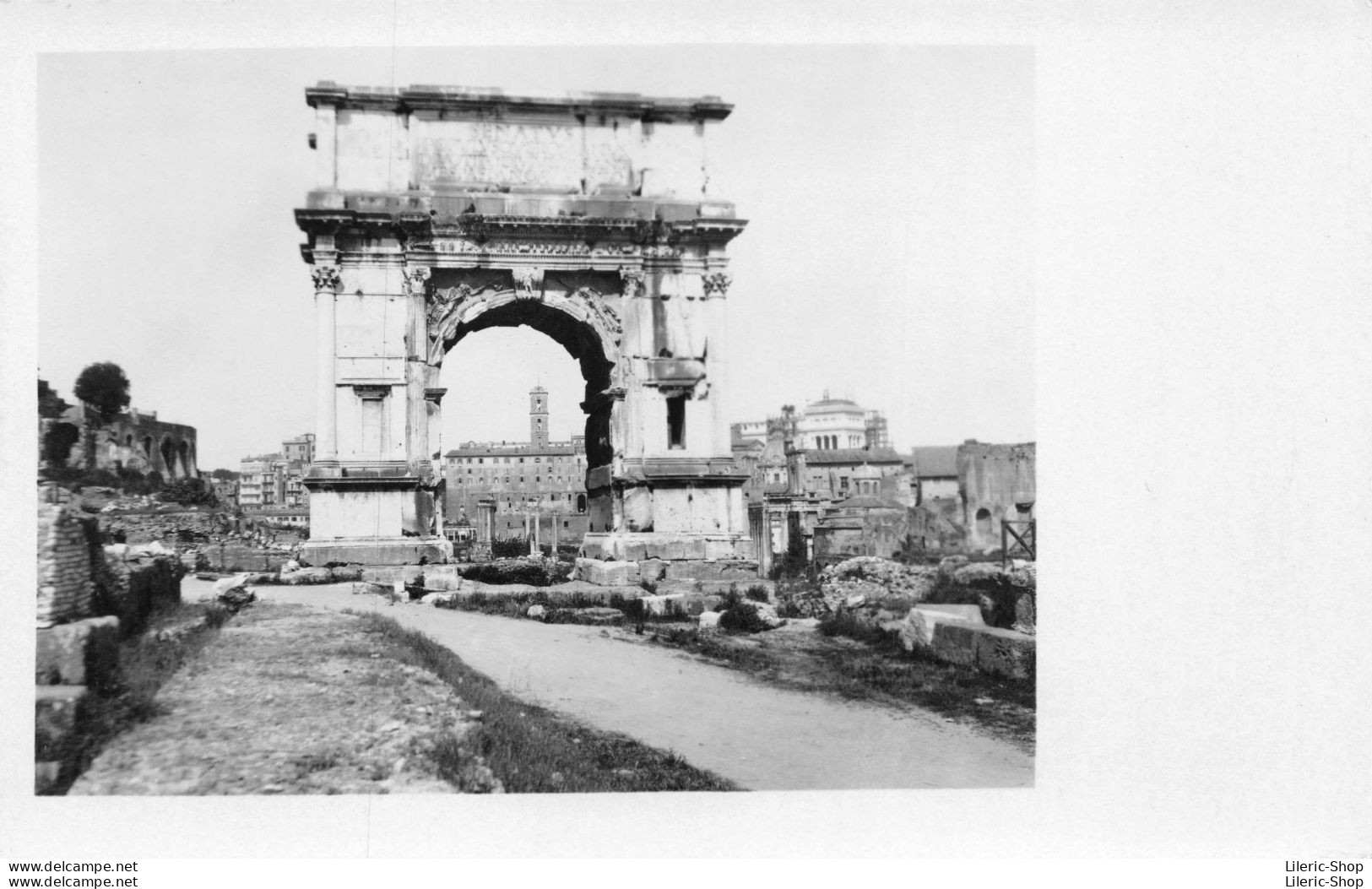 Carte-Photo ROMA  Arc De Titus érigé Pour Commémorer Le Siège De Jérusalem En 70, Et La Victoire De Rome Sur Les Juifs - Judaisme