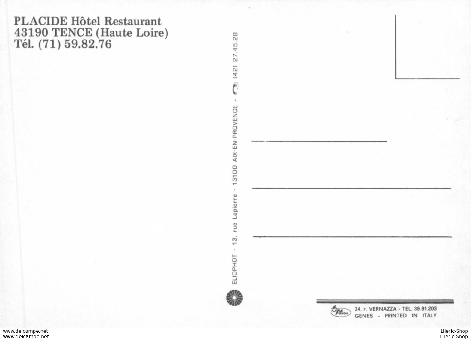 PLACIDE Hôtel Restaurant 43190 TENCE (Haute Loire) - ELIOPHOT - Autres & Non Classés