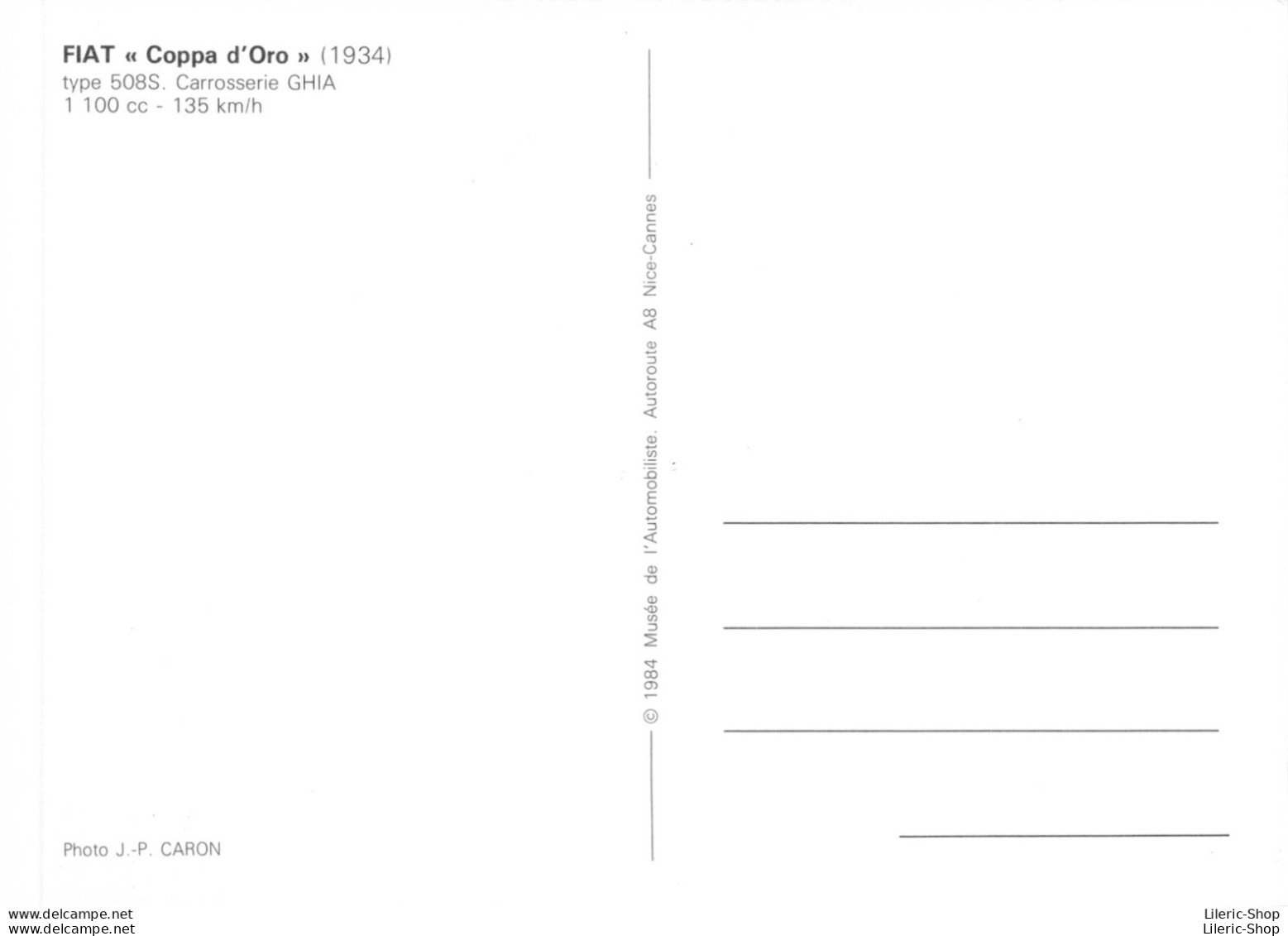 FIAT« Coppa D'Oro »(1934)  Type 508S. Carrosserie GHIA 1 100 Cc 135 Km/h - Voitures De Tourisme