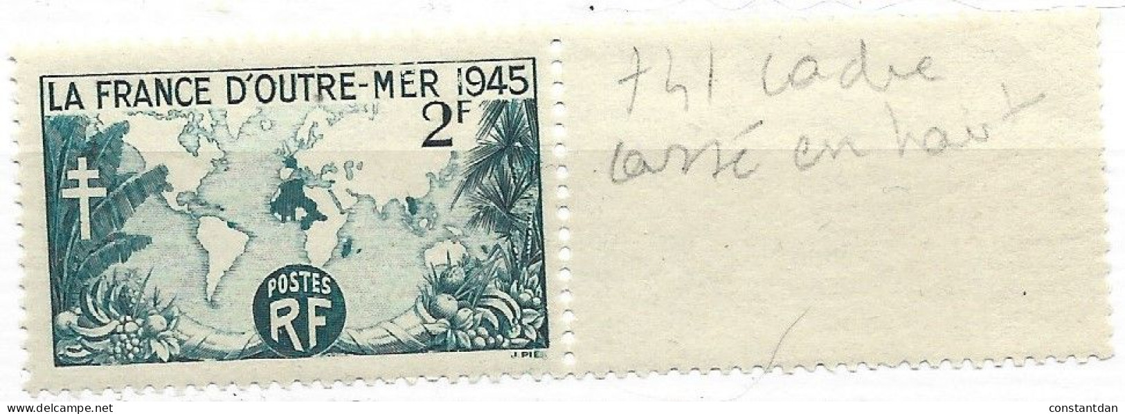 FRANCE N° 741 2F BLEU ET BLANC LA FRANCE D'OUTRE MER CADRE CASSE EN HAUT NEUF SANS CHARNIERE - Unused Stamps