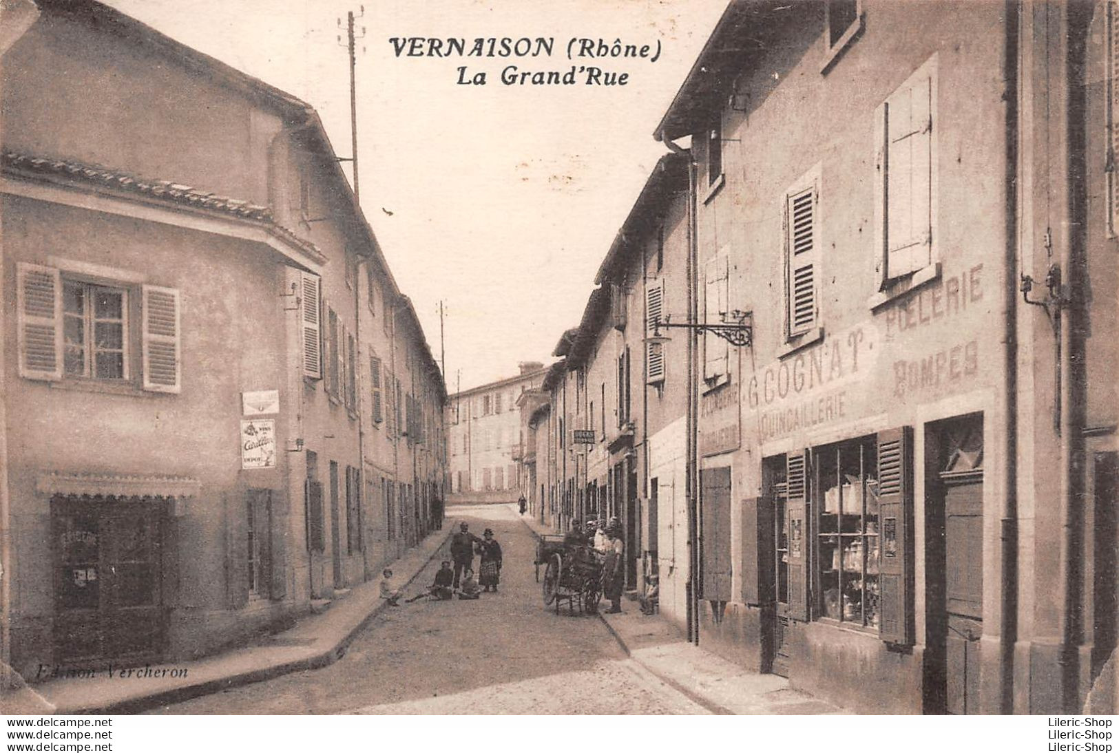 [42] VERNAISON - La Grand'Rue - Poêlerie Quincaillerie G. COGNAT- Edition VERCHERON - Autres & Non Classés