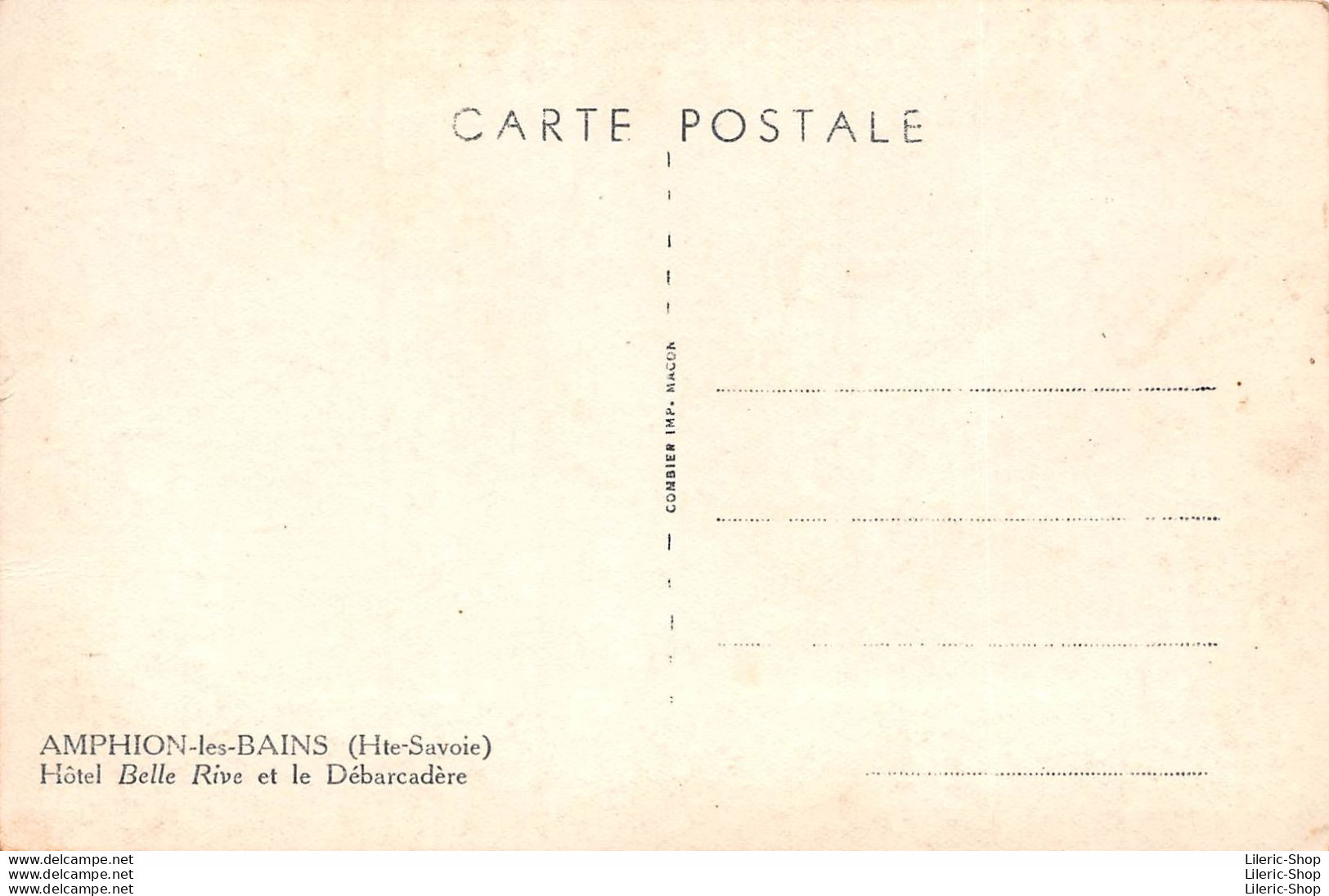 [74] AMPHION-les-BAINS - Hôtel Belle Rive Et Le Débarcadère - Autres & Non Classés