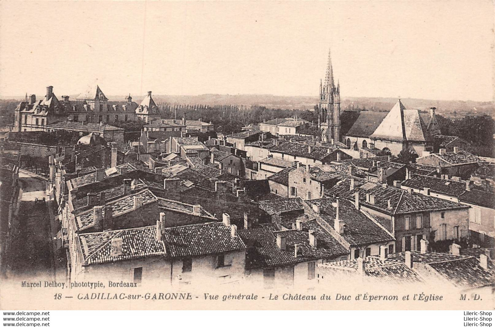 [33] CADILLAC-sur-GARONNE -Vue Générale Le Château Du Duc D'Epernon Et L'église - Autres & Non Classés