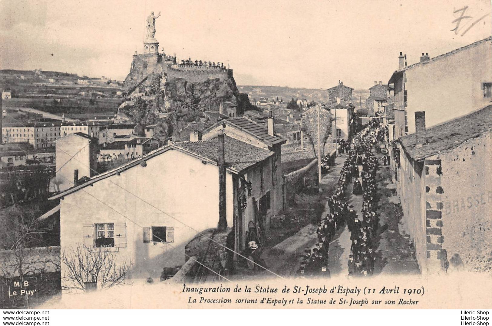 [43] Inauguration De La Statue De St-Joseph D'Espaly (11 Avril 1910) La Procession Et Vue Sur La Statue - Autres & Non Classés