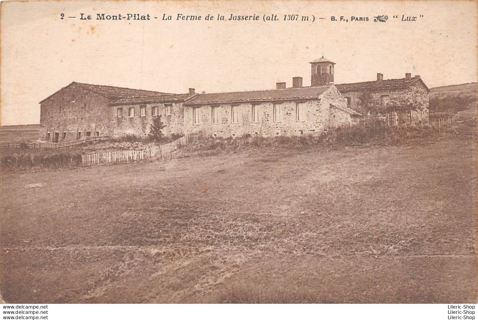 [42] Loire > Le Mont Pilat - La Ferme De La Jasserie Avec Cachet Hôtel Du COLLET De DOIZIEUX Au Verso - Mont Pilat