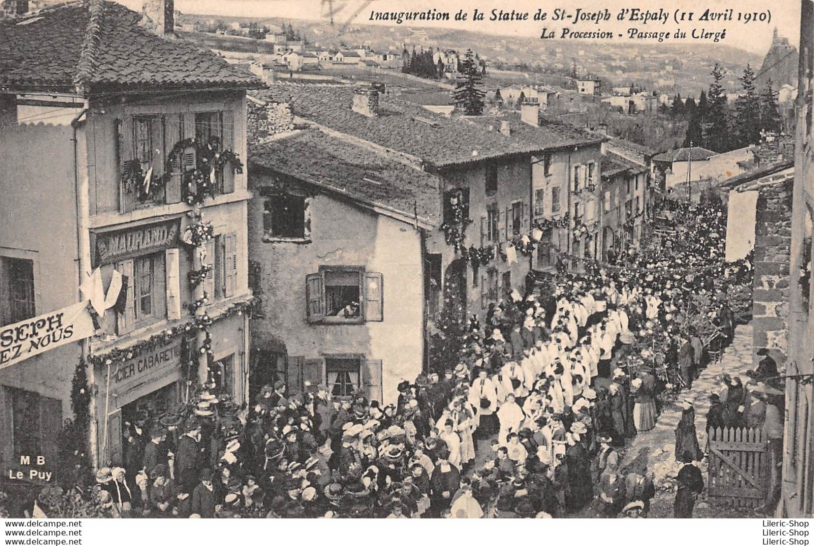 [43] Inauguration De La Statue De St-Joseph D'Espaly (11 Avril 1910) Passage Du Clergé - Autres & Non Classés