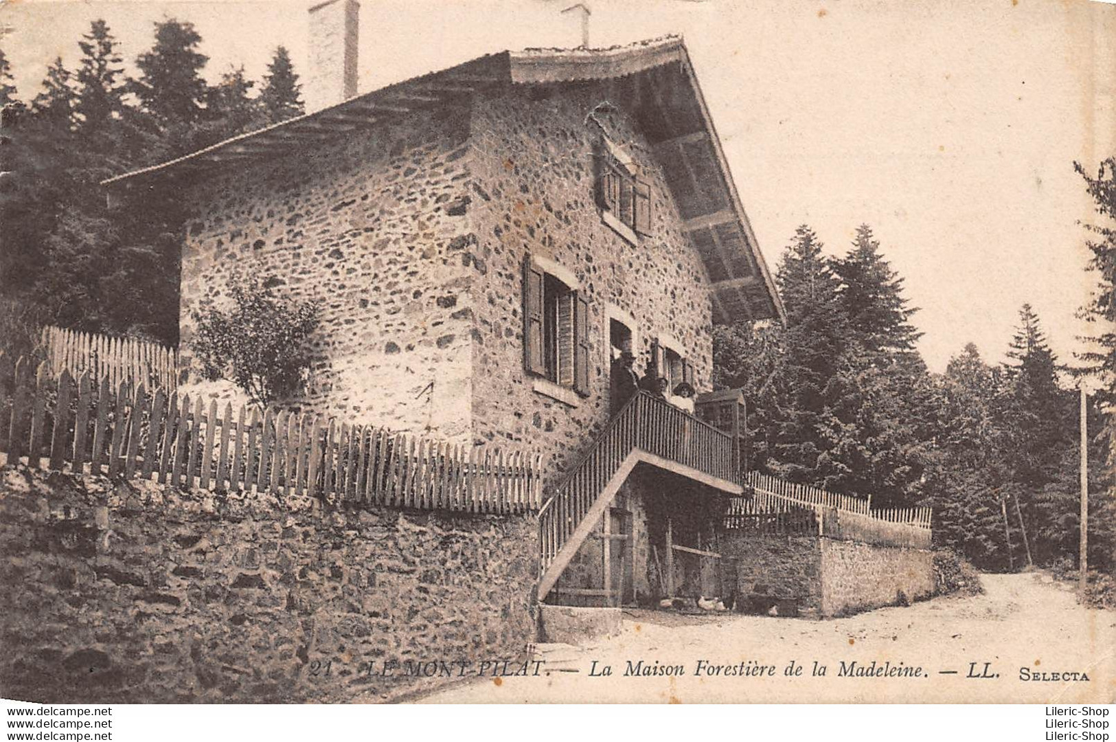 [42] Loire > Mont Pilat - La Maison Forestière De La Madeleine. - LL. SELECTA - Mont Pilat