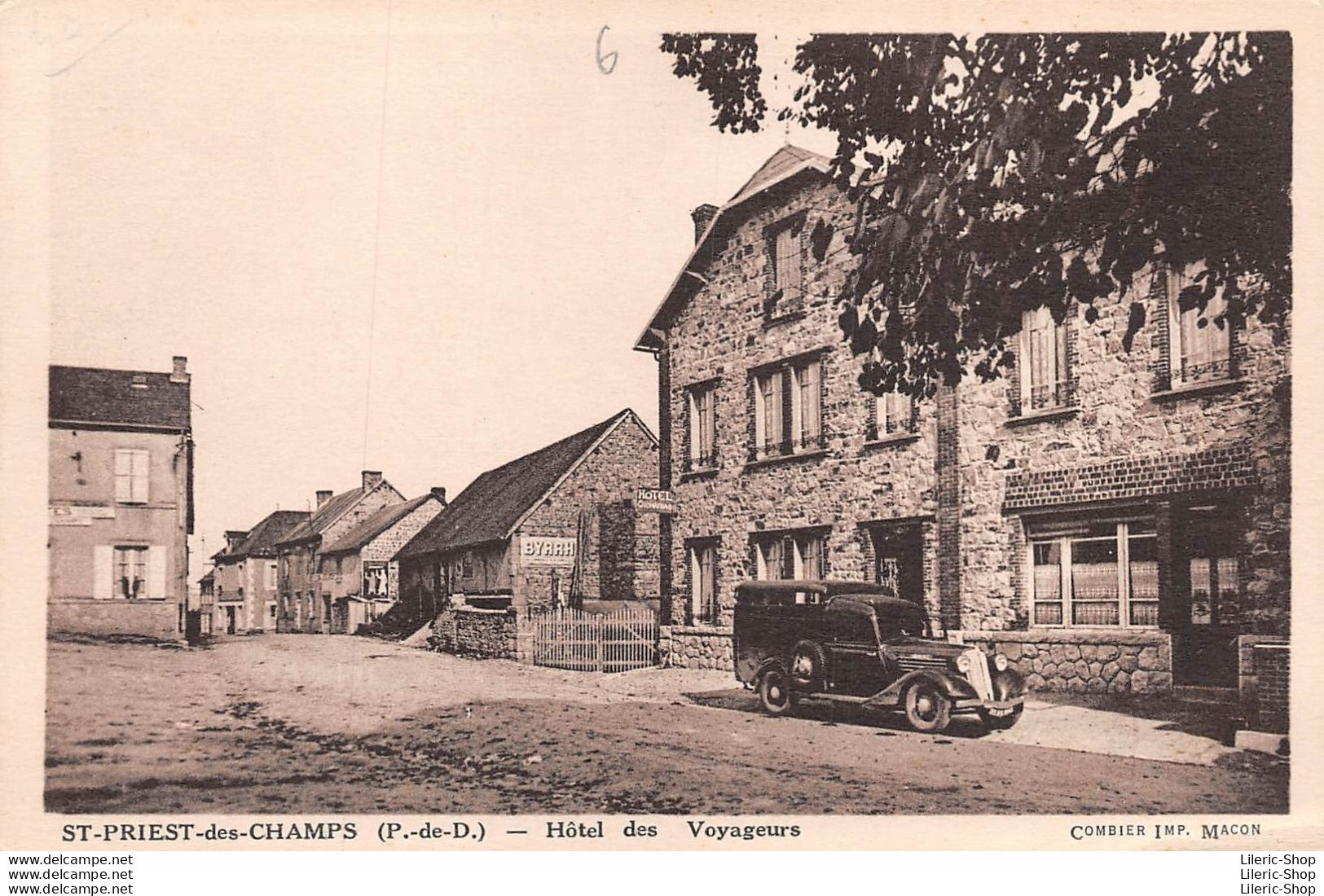 [63] Puy-de-Dôme -ST-PRIEST-des-CHAMPS  - Hotel Des Voyageurs - Fourgonnette - Pub Byrrh - Autres & Non Classés