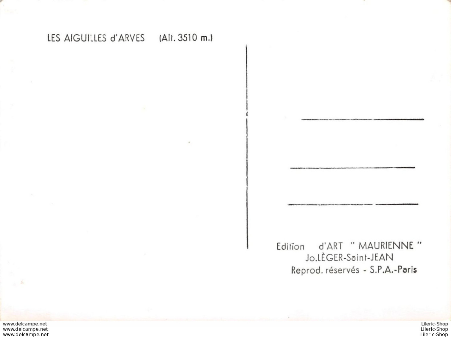 [73] Savoie > LES AIGUILLES D'ARVES (All. 3510 M.)  Edition D'ART " MAURIENNE" - Autres & Non Classés