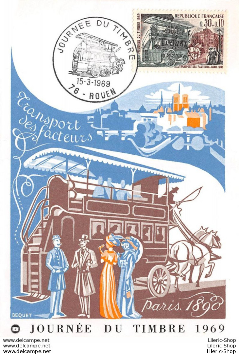 Journée Du TIMBRE 15-3-1969 - 57 - ROUEN - Transport Des Facteurs Paris 1890 - BEQUET - Journée Du Timbre