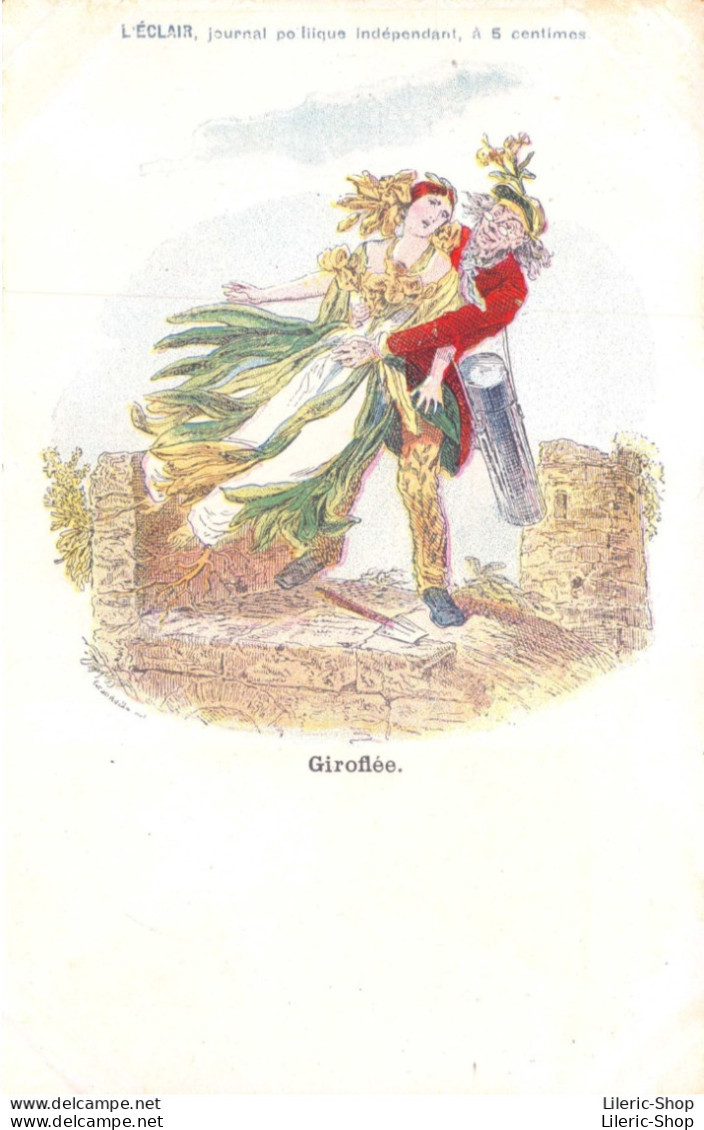 Publicité L'ECLAIR, Journal Politique - Fleur Humanisée - Couple - "Giroflée" Signé Grandville  CPR - Publicité