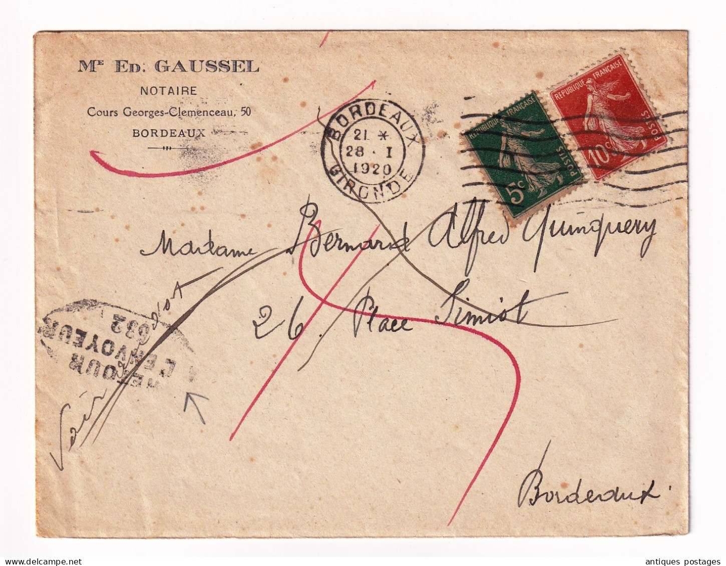 Lettre 1920 Bordeaux Gironde Gaussel Notaire Retour à L'Envoyeur Décédé Alfred Quinquery Timbres Semeuse - 1906-38 Semeuse Con Cameo