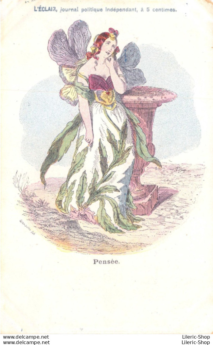 Publicité L'ECLAIR, Journal Politique - Fleur Humanisée - Femme "Pensée" Illustrateur Grandville - PRÉCURSEUR - Publicité