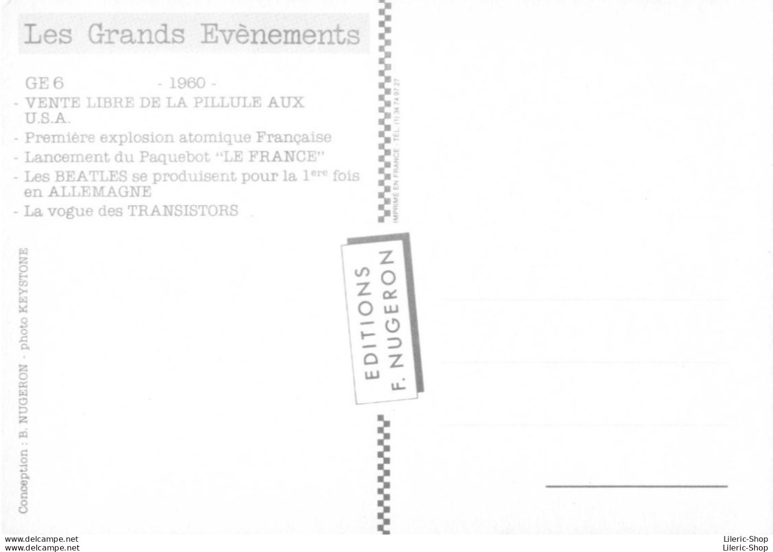 LES GRANDS EVENEMENTS -  1960 - VENTE LIBRE DE LA PILLULE AUX U.S.A   - ED. F. NUGERON Cpm - Other & Unclassified