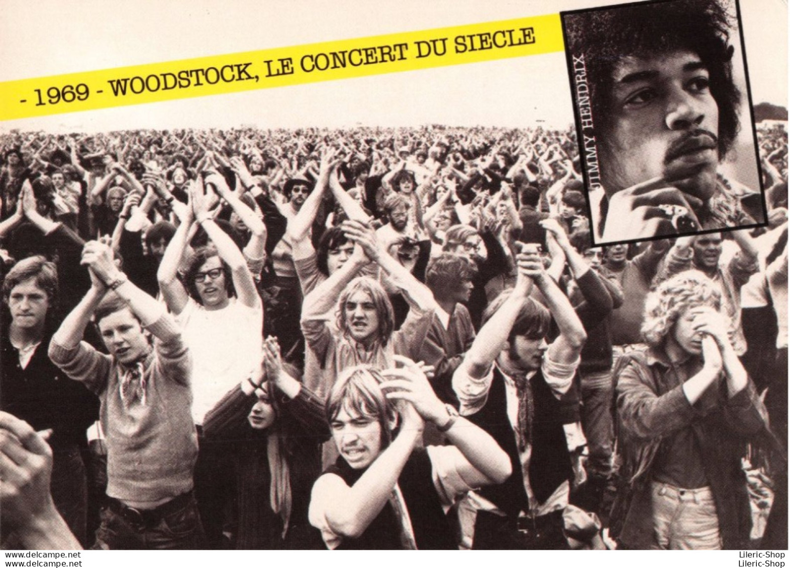 LES GRANDS EVENEMENTS - 1969-WOODSTOCK, LE CONCERT DU SIECLE  - ED. F. NUGERON Cpm - Other & Unclassified