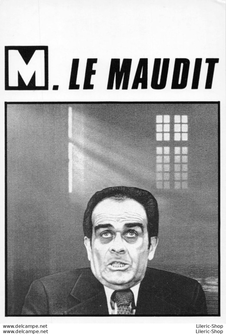 « CAMPAGNE PRÉSIDENTIELLE » 1988 M. LE MAUDIT -  GEORGES MARCHAIS - Michel GAYOUT 1988- CPM - Satirisch