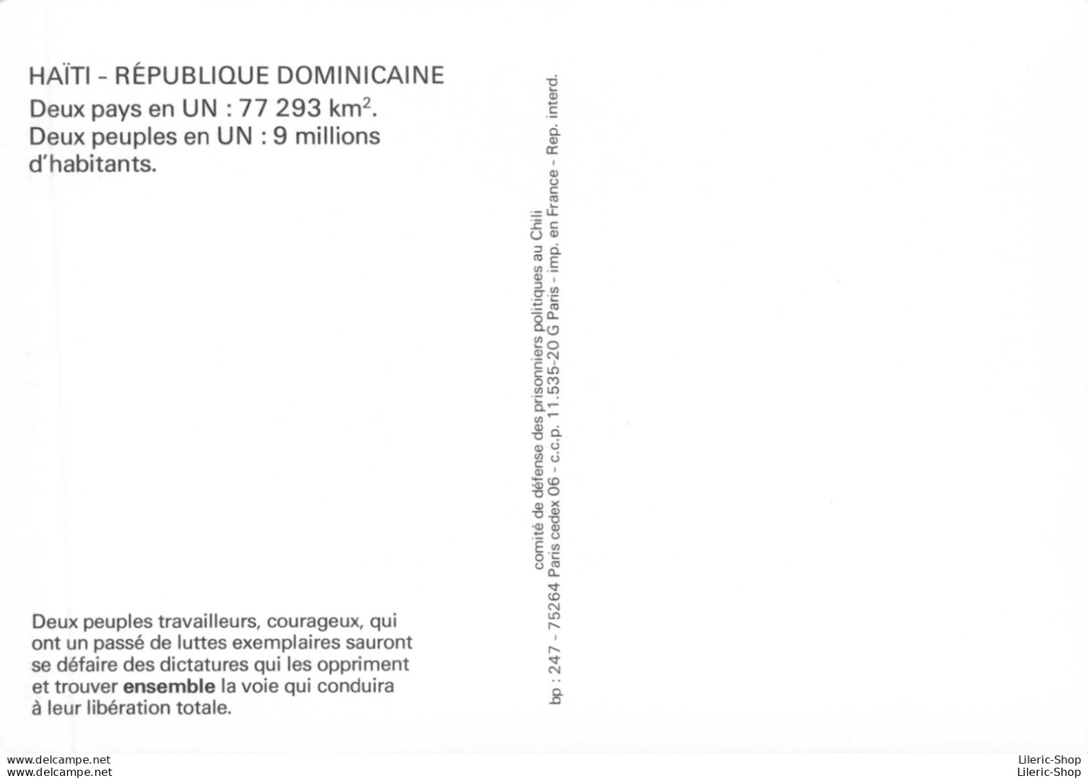 Cpm HAÏTI - RÉPUBLIQUE DOMINICAINE Deux Pays En UN: 77 293 Km². Deux Peuples En UN : 9 Millions D'habitants. - Haiti