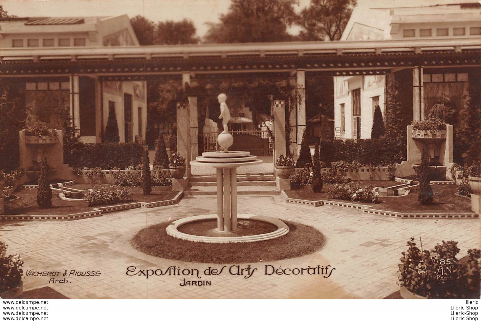 Exposition Des Arts Décoratifs Paris 1925 - Jardin - Architectes Vacherot & Riousse - Éd. AN N°85 - Exhibitions