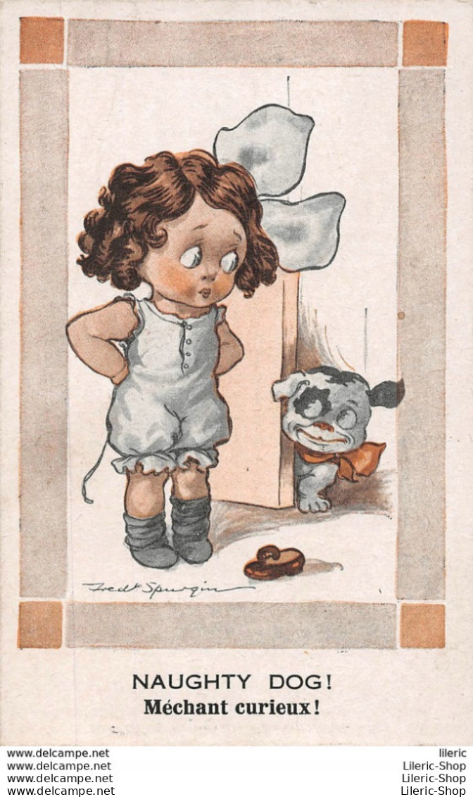 ILLUSTRATEUR SPURGIN - FILLETTE/LITTLE GIRL/CHIEN/DOG -  " NAUGHTY DOG " - 1919 - Spurgin, Fred