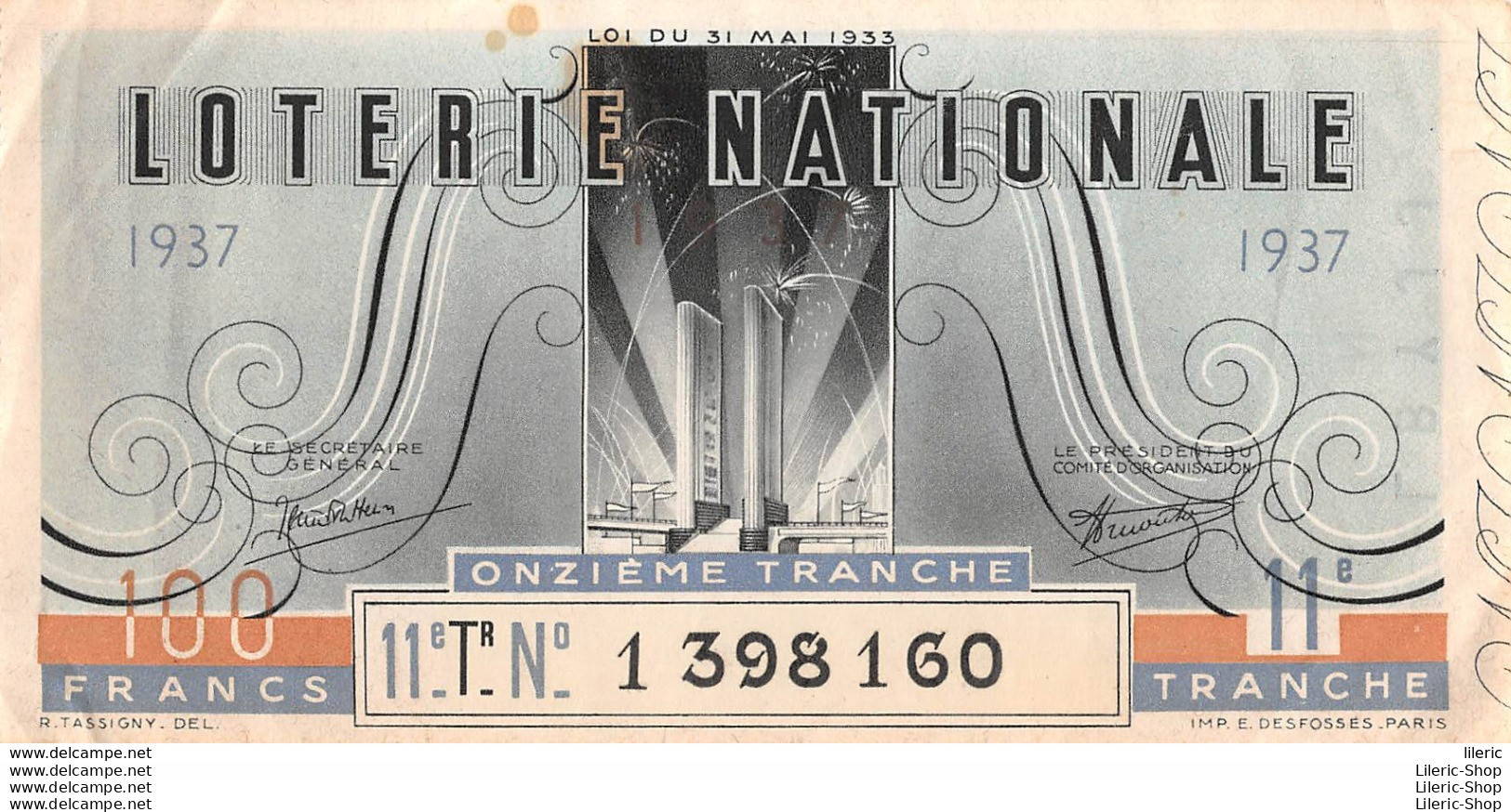 LOTERIE NATIONALE  // TICKET ONZIEME TRANCHE 100 FRANCS ANNEE 1937 - Biglietti Della Lotteria