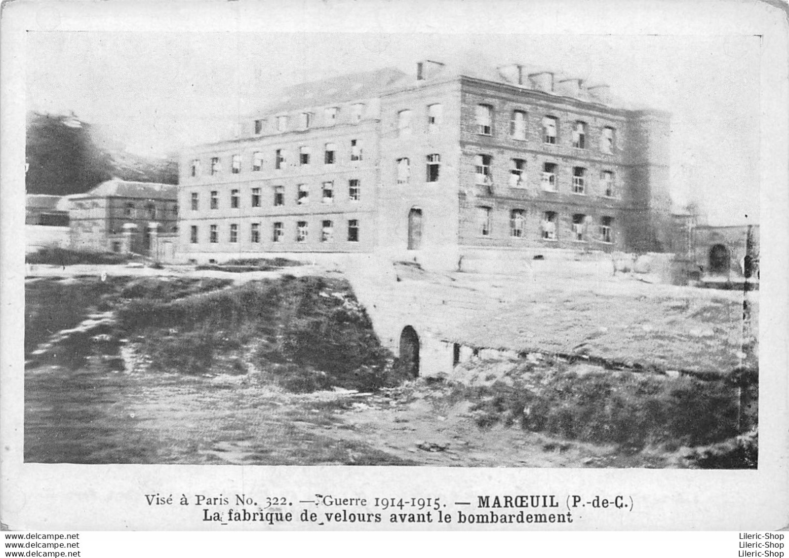 [62] MARCEUIL La Fabrique De Velours Avant Le Bombardement (GUERRE 1914-1915) - Autres & Non Classés