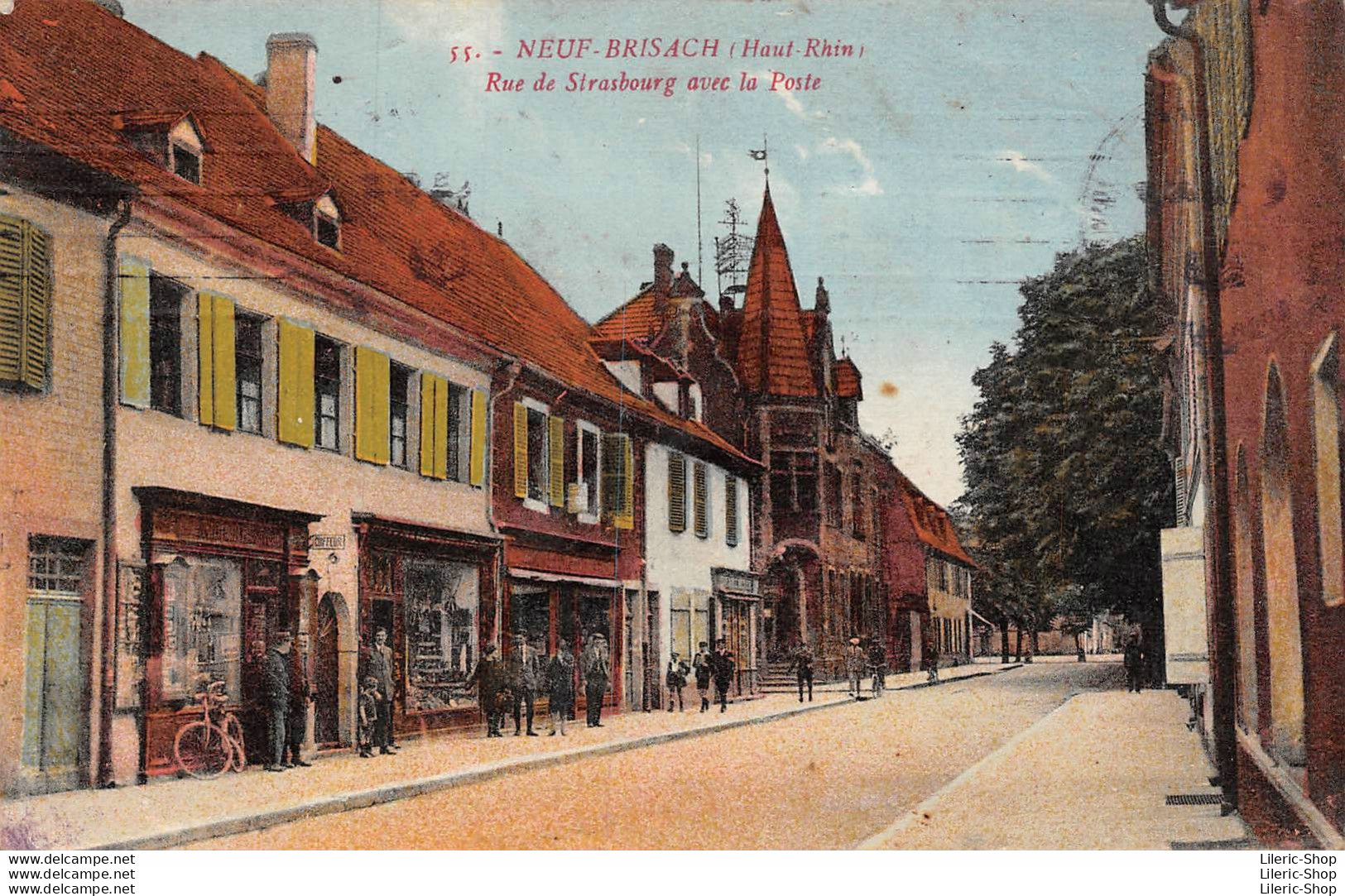 [68] NEUF-BRISACH- Rue De Strasbourg Avec La Poste Cachets Militaire - Oberkommando Der Wehrmach Sur Cpa - Neuf Brisach