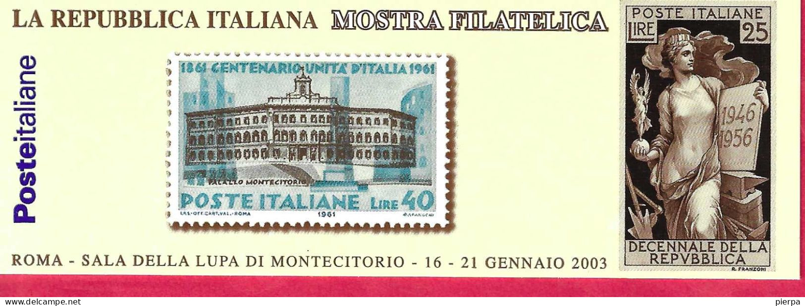 ITALIA - 2003 - LIBRETTO MONTECITORIO - NUOVO MNH (YVERT C2621 - MICHEL 2888 - SS 25) - Booklets