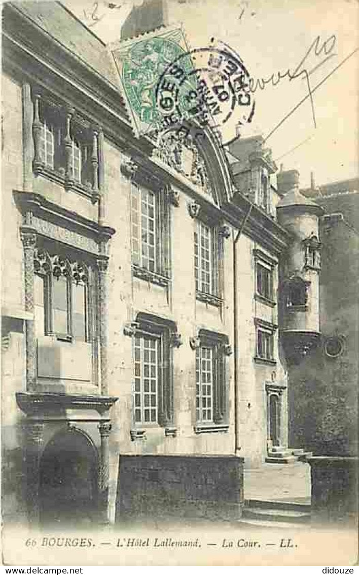 18 - Bourges - Hotel Lallemand - La Cour - Oblitération Ronde De 1907 - CPA - Voir Scans Recto-Verso - Bourges
