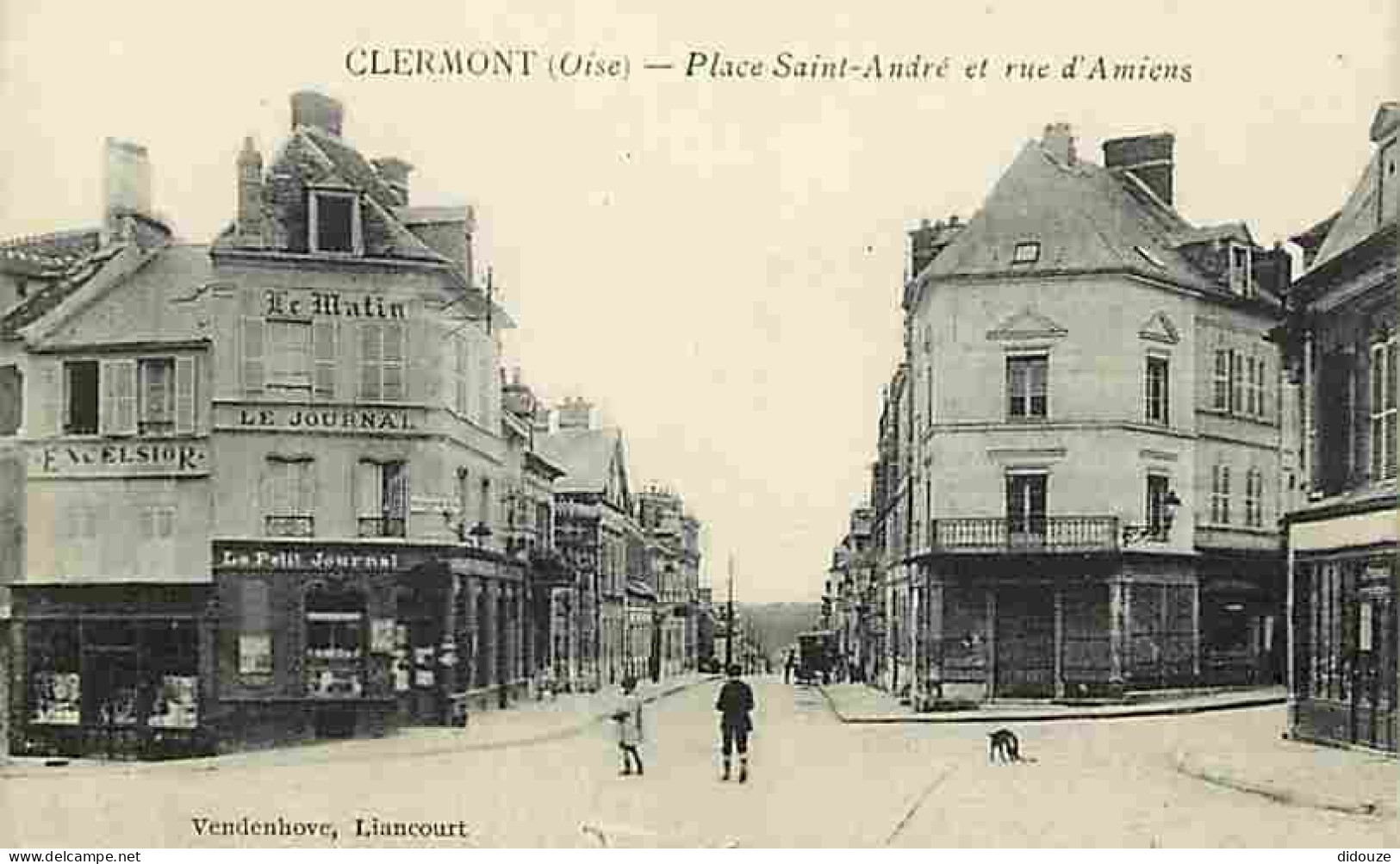 60 - Clermont - Place St André Et Rue D'Amiens - Animée - CPA - Voir Scans Recto-Verso - Clermont