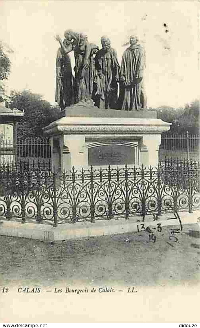 62 - Calais - Les Bourgeois De Calais - Ecrite En 1909 - CPA - Voir Scans Recto-Verso - Calais