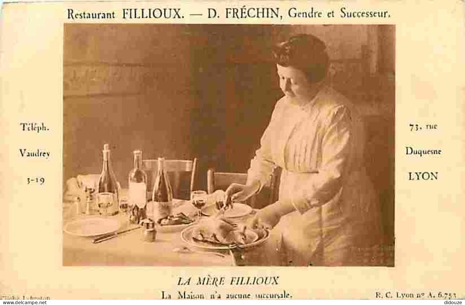 69 - Lyon - Restaurant Fillioux - 73 Rue Duquesne - La Mère Filloux - CPA - Voir Scans Recto-Verso - Sonstige & Ohne Zuordnung