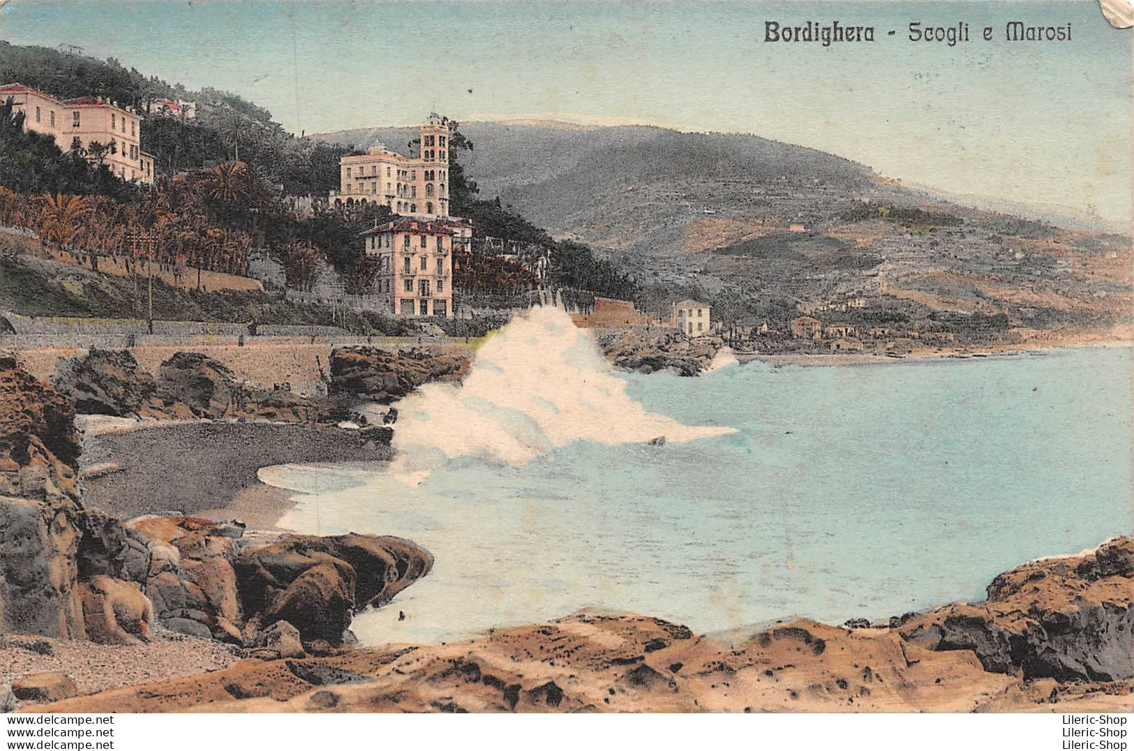 ►BORDIGHERA ◄CARTOLINA►CPA◄1916►SCOGLI E MAROSI◄► FOTOTIPIA ALTEROCCA TERNI - Imperia