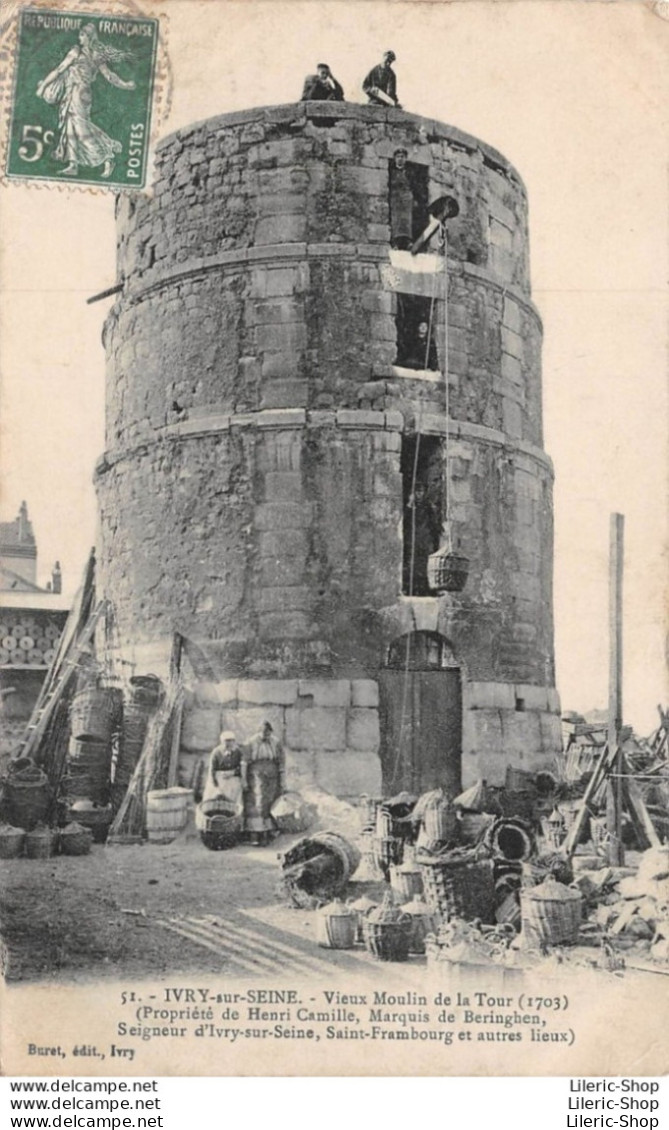 IVRY-SUR-SEINE (94) - Vieux Moulin De La Tour - Buret éditeur, Ivry Cpa - Ivry Sur Seine