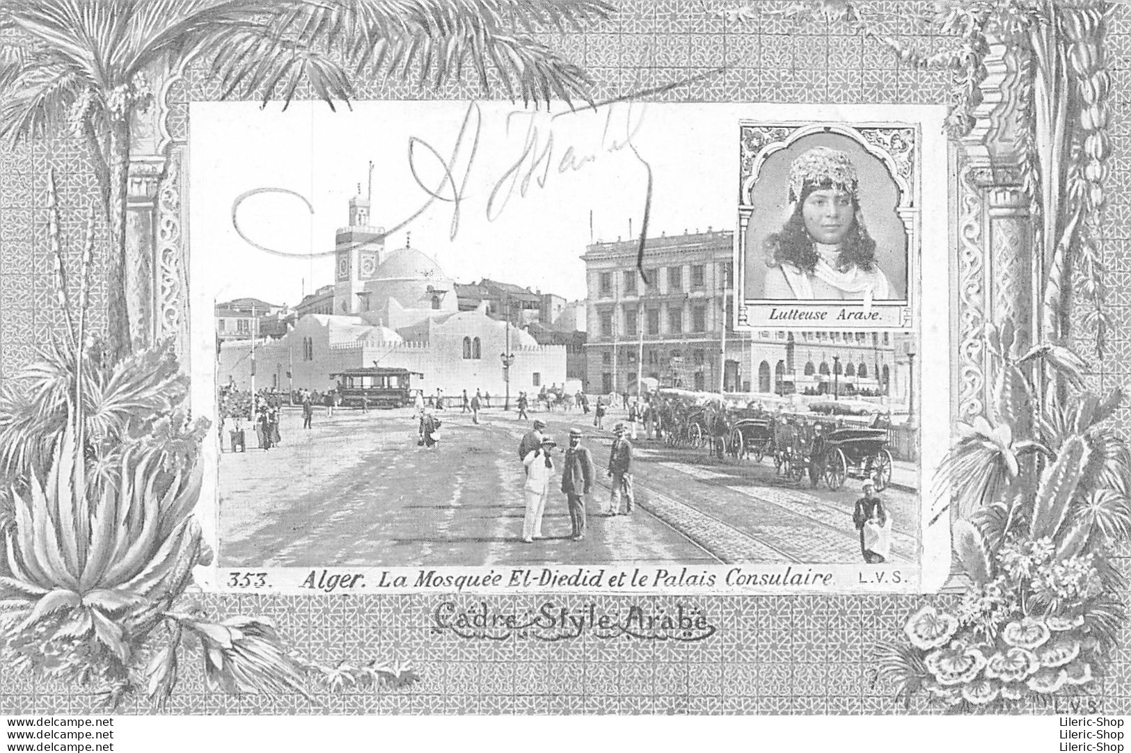 ALGER CPA 10-02-1915 LA MOSQUÉE EL-DJEDID ET LE PALAIS CONSULAIRE ▬ AQUA-PHOTO L.V.S. N°353 - Alger