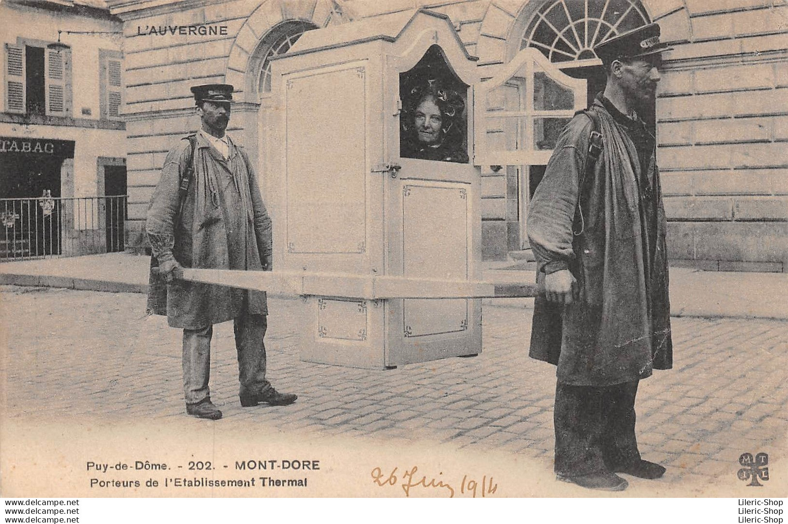 Le Mont Dore (63) - Porteurs De L'Établissement Thermal -Éditions MTIL Le 26 Juin 1914 Cpa - Le Mont Dore