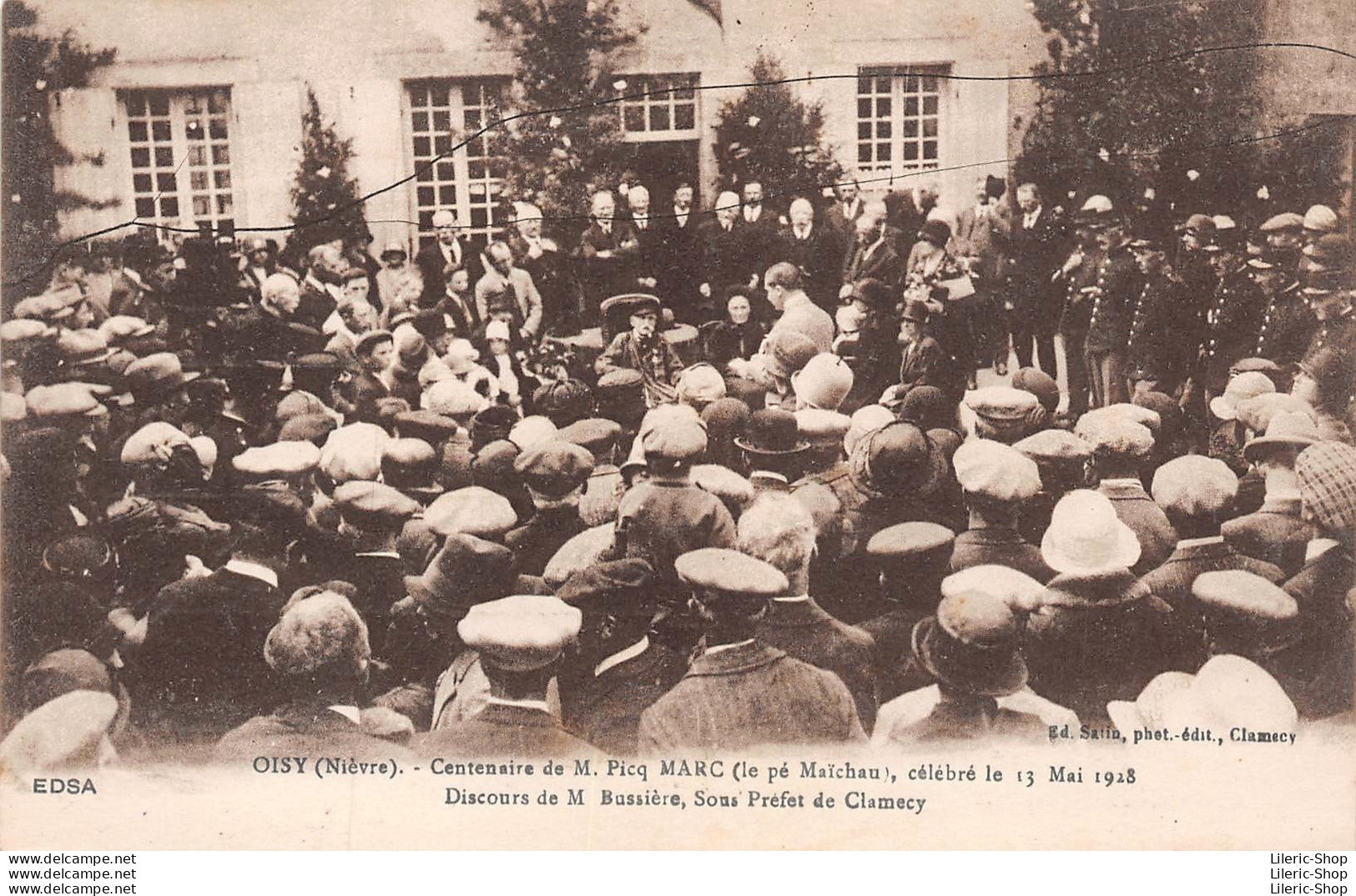 OISY (58) - Centenaire De M. Picq MARC (le Pé Maïchau), Célébré Le 13 Mai 1928 - Discours De M. Bussière - Cpa - Andere & Zonder Classificatie