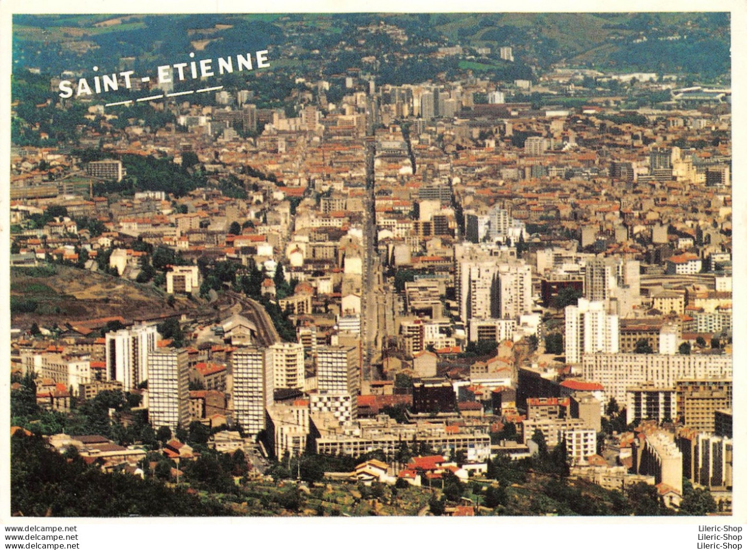 Saint-Étienne (42) - Vue Générale De La Ville - Au Centre La Grand'Rue 7 Kms- Éditions De La Morlandière Cpm - Saint Etienne